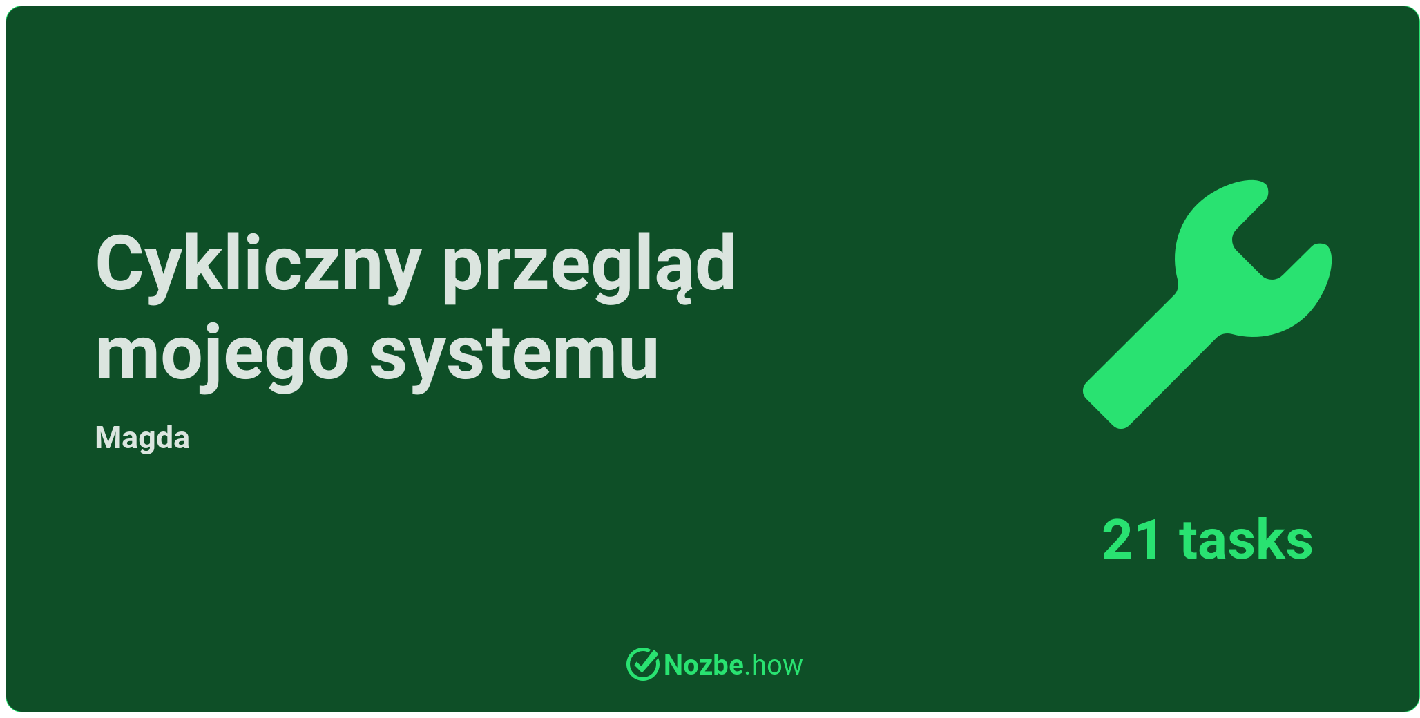 Cykliczny przegląd mojego systemu