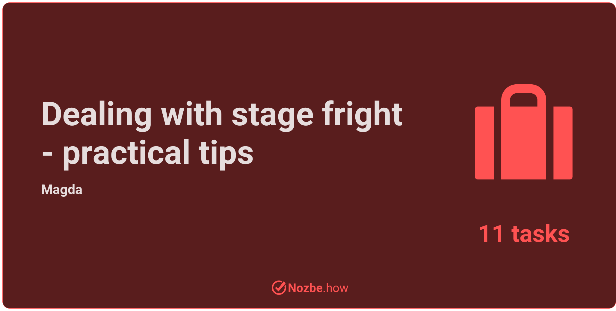 Dealing with stage fright - practical tips